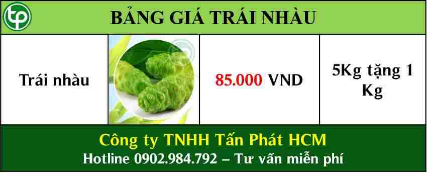 bảng giá Trái nhàu tại tphcm